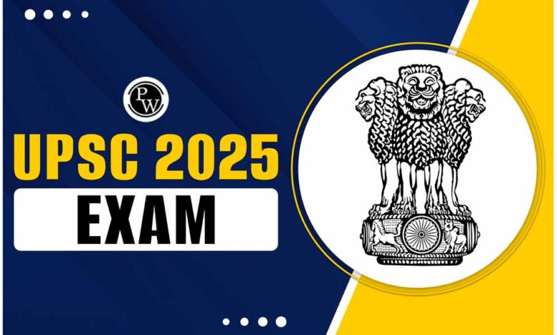 25 मई, 2025 को संघ लोक सेवा आयोग (UPSC) की सिविल सेवा (प्रारंभिक) परीक्षा होगी आयोजित